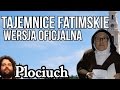 Tajemnice i Objawienia Fatimskie - Wersja Oficjalna - Plociuch #501