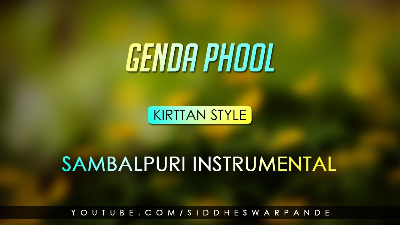 Genda phool Sambalpuri kirttan style Instrumental || Siddheswar Pande