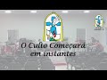 Culto - 10.05.2020