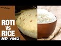 Roti vs Rice: Which is better for your health? | Guru Mann | Health And Fitness