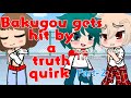 Bakugou got hit by a truth quirk?! // 🧡BakuDeku💚 // Part 2 // Gacha Club GCMM
