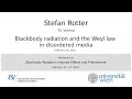 Stefan Rotter - Blackbody radiation and the Weyl law in disordered media