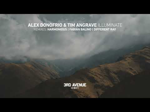 Alex Donofrio, Tim Angrave - Illuminate (Different Ray Sunrise Remix) [3rd Avenue]