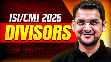 ISI 2026: DIVISORS | Concept + Smart Problem Solving | Abhay Sir | VOS