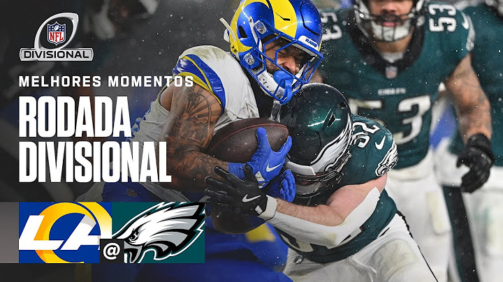 Los Angeles Rams vs. Philadelphia Eagles | Melhores Momentos - Divisional Round | NFL Brasil