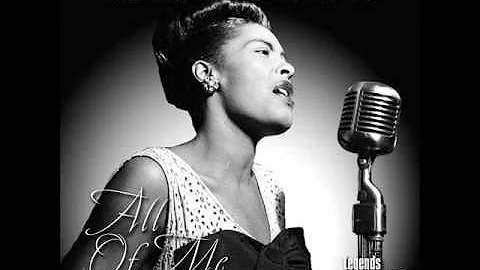 Billie Holiday- All of Me