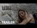 The ledge  official trailer  paramount movies