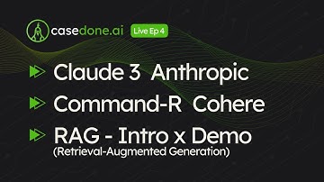 Claude 3, Command-R, and RAG-Intro and Demo
