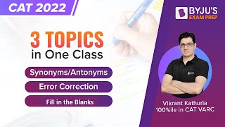 CAT 2022 Exam | 3 Topics in One Class | Ace Your CAT 2022 Preparation | CAT VARC | BYJU'S CAT screenshot 2