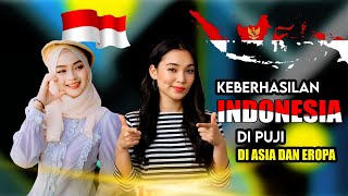 Waw Keren..keberhasilan INDONESIA 🇮🇩 Di puji di asia dan presiden dewan eropa