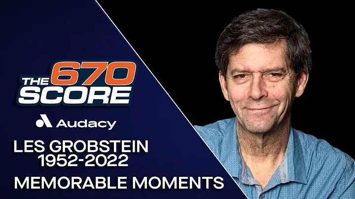 Les Grobstein's memorable moments on 670 the Score