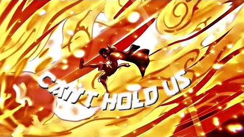 Luffy v Kaido - AMV - Can’t hold us ft. Macklemore & Ryan Lewis