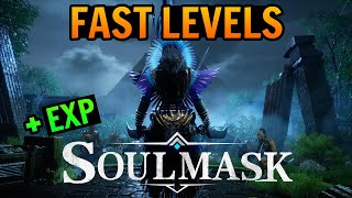 How To Level Up Quickly & Consistently in SoulMask