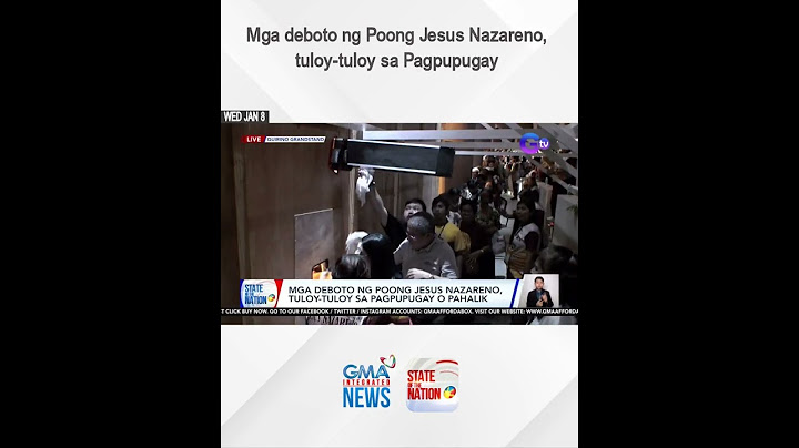 Mga deboto ng Poong Jesus Nazareno, tuloy-tuloy sa Pagpupugay = | SONA