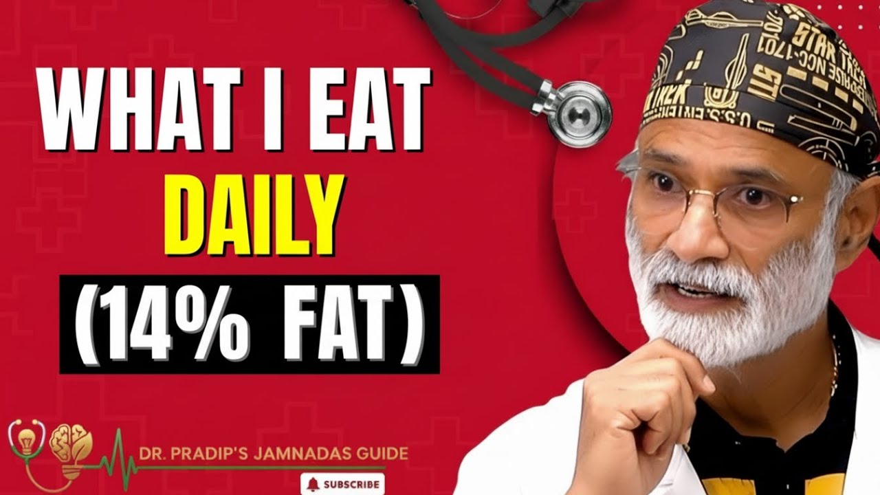 What I Eat Daily to Stay at 14% Body Fat (It’s Not What You Think  | Dr. Pradip Jamnadas