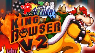 Rivals of Aether Workshop King Bowser V2 Showcase