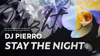 DJ Pierro - Stay the Night | Slap House 2024