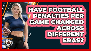 Have Football Penalties Per Game Changed Across Different Eras? - Gridiron Data Digest