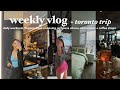 Getting Into A Productive Routine, Week Of Workouts, Grocery Shop, Cleaning + Toronto Trip | VLOG