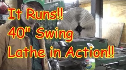 First Run of the Big Monarch Lathe and 32" Chuck Install