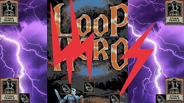 Storm Temples Only! Loop Hero!