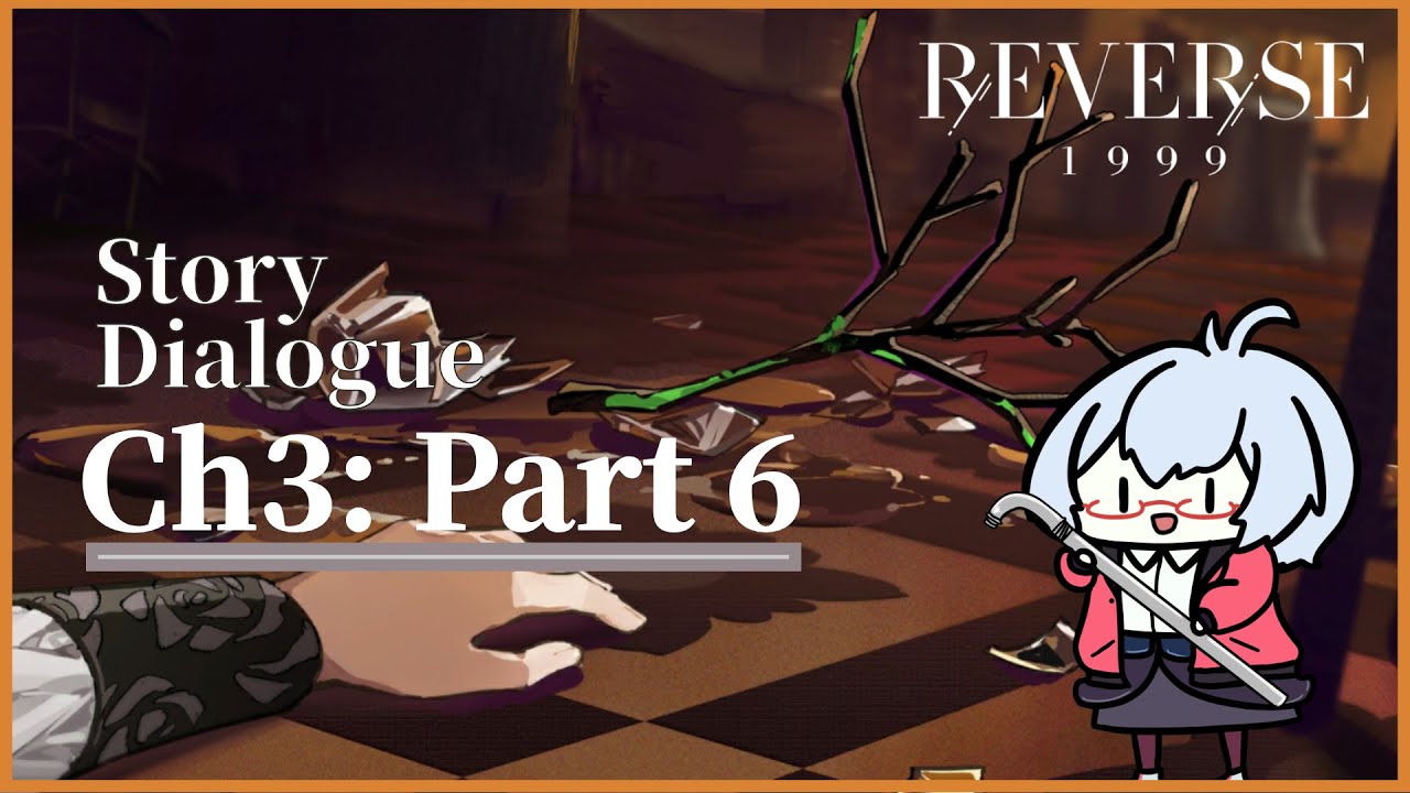 Reverse 1999 Chapter 2: Part 6 - The End of Immortal | Story Dialogue ...