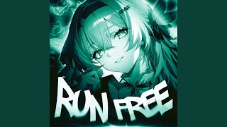 RUN FREE - BRAIZ