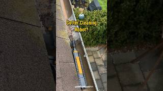 Gutter Cleaning Robot #gutters #guttercleaning