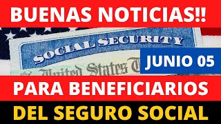 Buenas Noticias para Beneficiarios del Seguro Social, Junio 5 | Howard Melgar