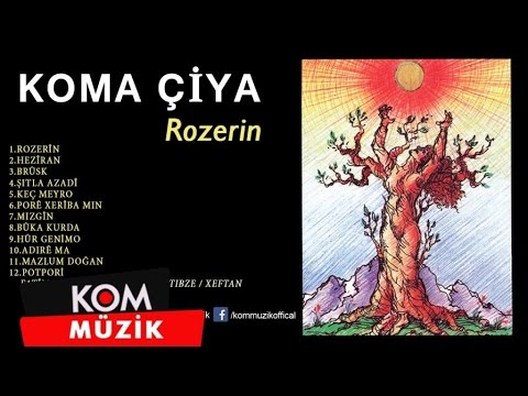 Koma Çiya - ROZERÎN (Official Audio © Kom Müzik)