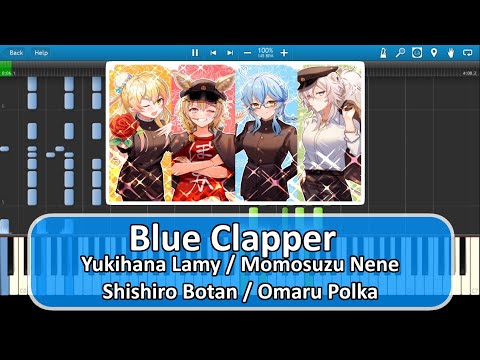 Blue Clapper by Yukihana Lamy, Momosuzu Nene, Shishiro Botan, Omaru Polka（ピアノ/Piano)