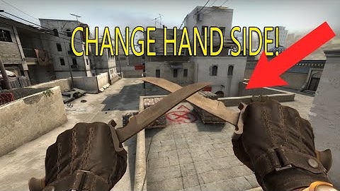 How to change hand side in 2024 CS:GO