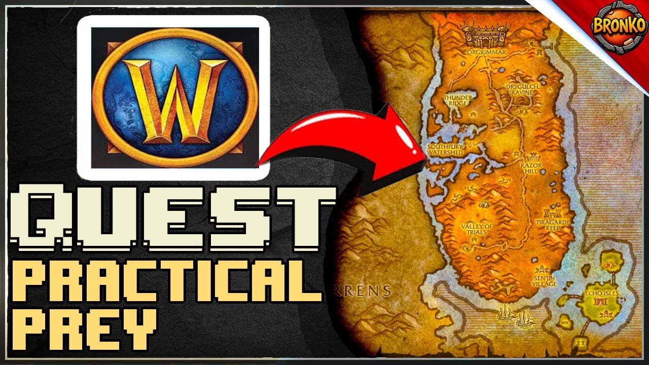 Practical Prey Quest WoW Classic - Step By Step