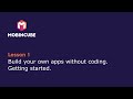 Mobincube - Lesson 1: Getting started. How to build your own apps without programming