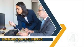 SEMINARIO SISTEMA DEL CONTROL INTERNO - R&amp;C CONSULTING/CORLAD