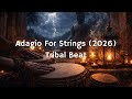 Adagio For Strings (2026) - Tribal Beat | Classics Reimagined