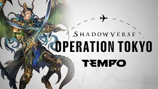 Shadowverse Operation Tokyo [VOD] | Tempo Storm