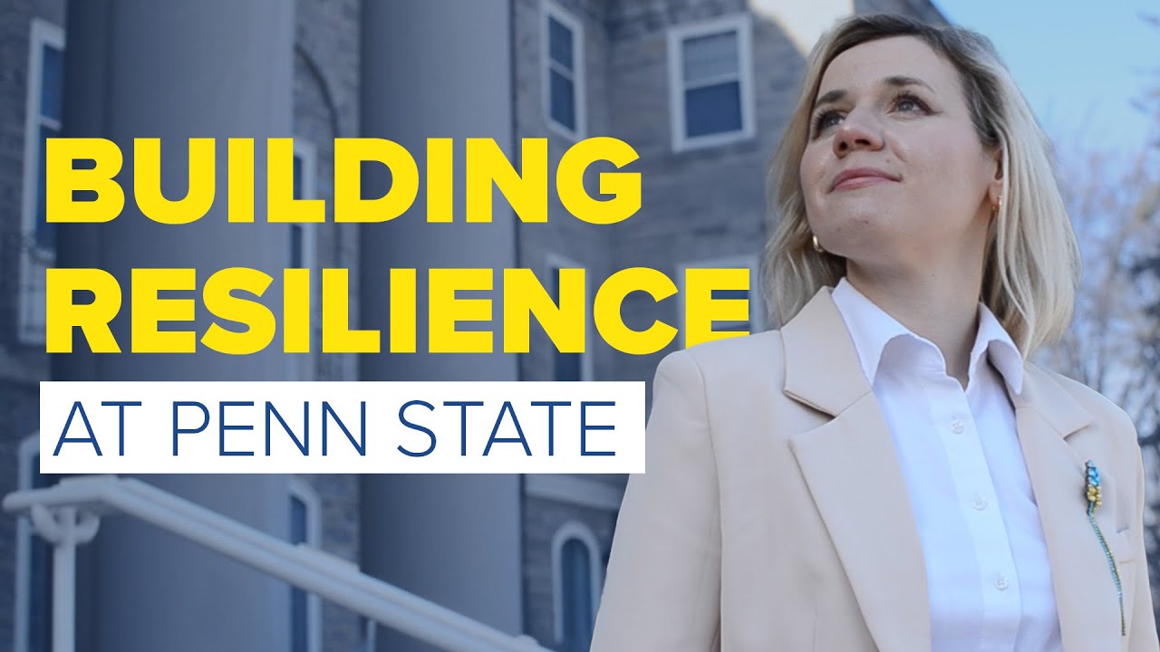 Building Resilience at Penn State