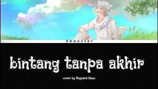 bapak kau smp s3 op-bintang tanpa akhir (Indo/Eng/Jap) lyrics