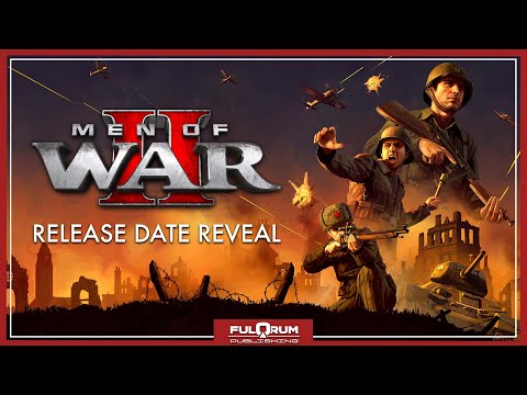 Men of War II | Release Date Reveal