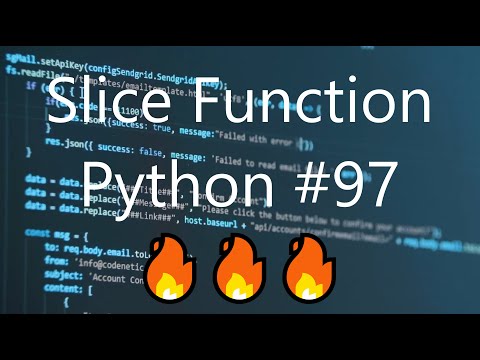 #97 Slice Function