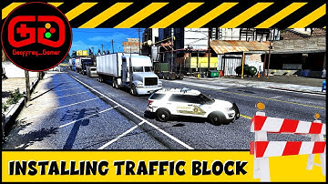 Traffic Block | Simple Install | In Game Showcase | Tutorial | LSPDFR | GTA V