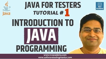 Java for Testers #1 - Introduction to Java Programming