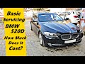 Basic Servicing BMW 520D | How Much Does it Cost?