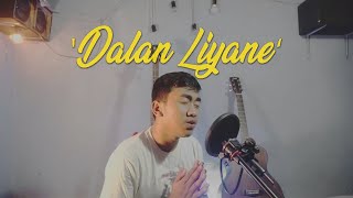 Dalan Liyane - Hendra Kumbara (Yusuf Arfian Cover)