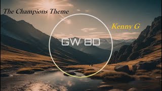 Kenny G 🎧 The Champions Theme 🔊8D AUDIO VERSION🔊 Use Headphones 8D Music