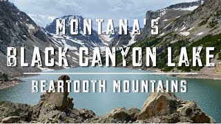 BLACK CANYON LAKE: BEST HIKE NEAR RED LODGE, MONTANA AND THE ABSAROKA BEARTOOTH MOUNTAIN RANGE