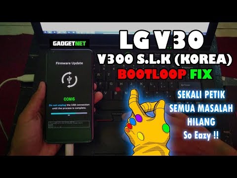 Solusi LG V30 (V300S) Bootloop, HardBrick, No Signal & Stuck On Logo