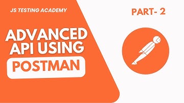 Advanced API using POSTMAN|Part-2|Performance|Jenkins Integration|API Testing|JS Testing Academy|