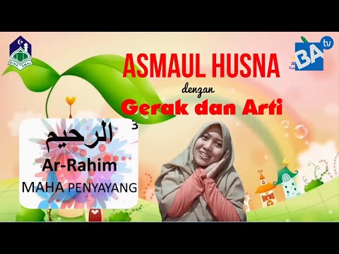 Asmaul Husna dengan Gerakan